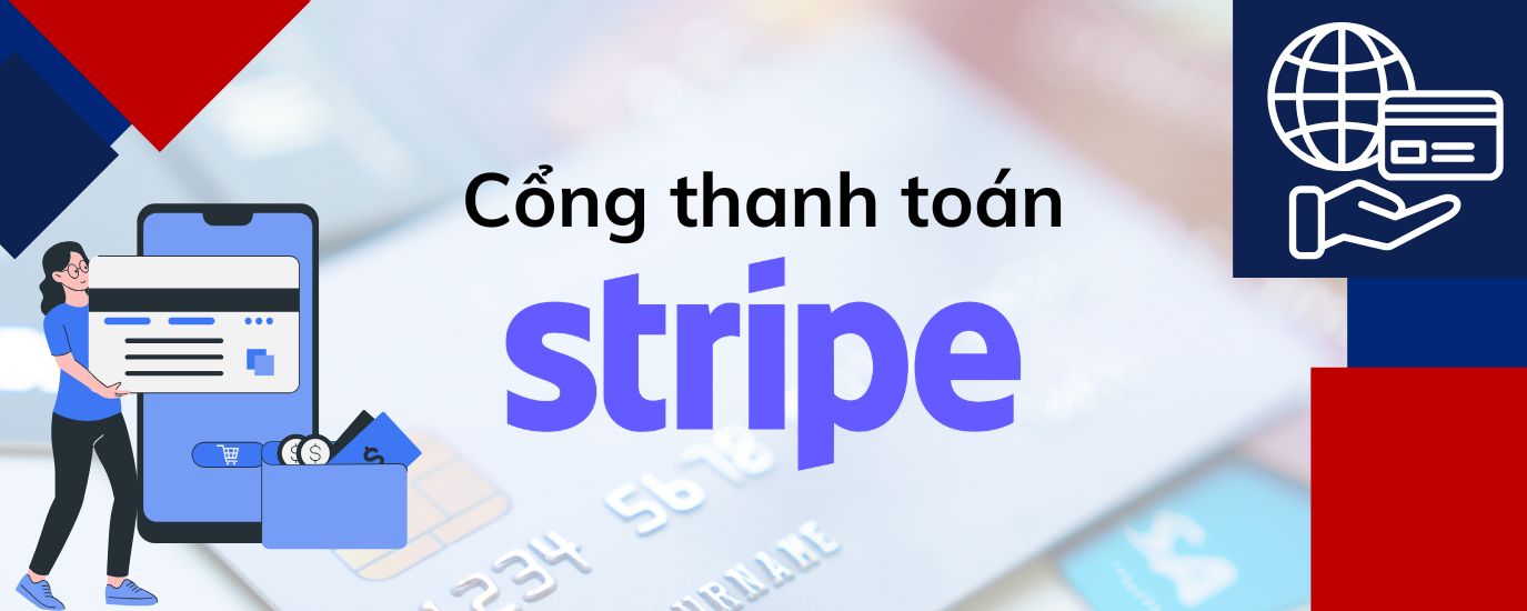 CỔNG THANH TOÁN STRIPE