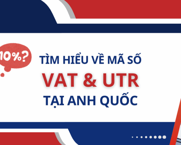 VAT VÀ UTR VAT VÀ UTR