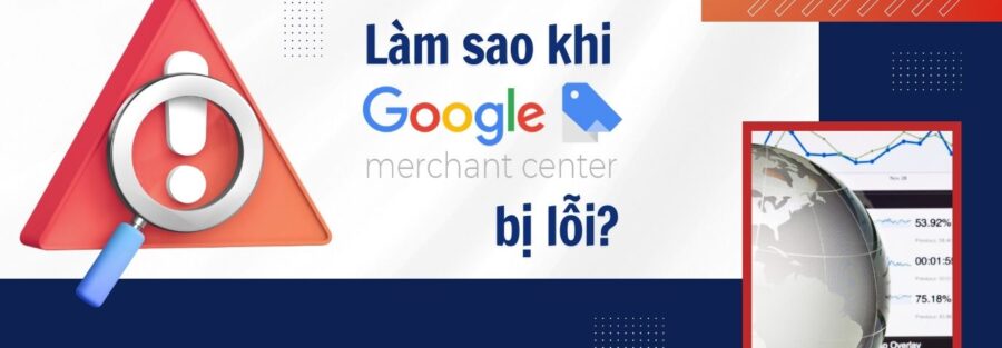 Misrepresentation với tài khoản Google Merchant Center