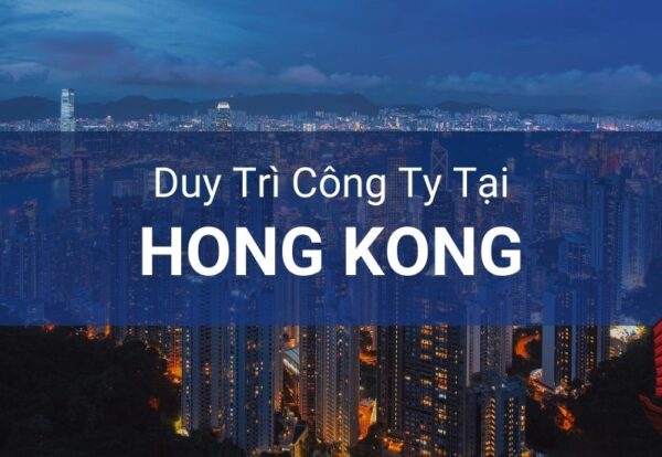 Duy trì công ty tại hongkong