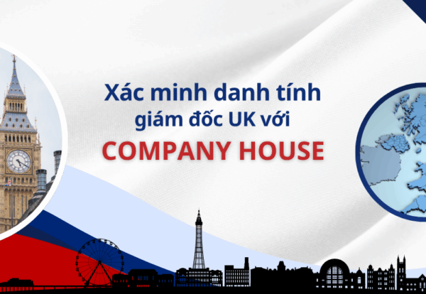 xác minh danh tính Companies House xác minh danh tính Companies House