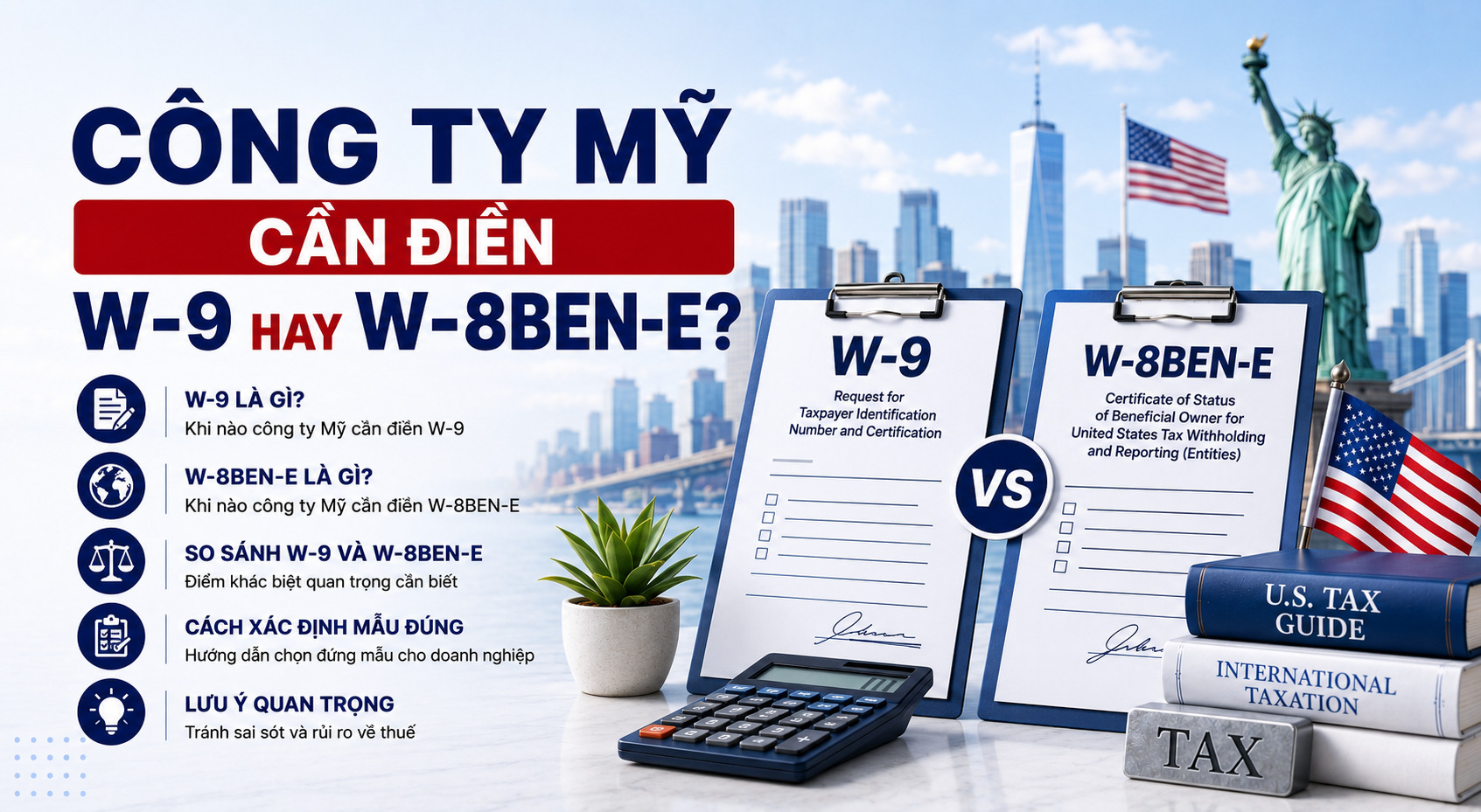 Form W-9 Hay W-8BEN-E?