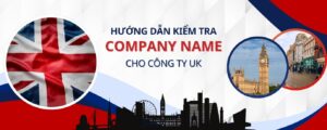 Cách kiểm tra tên công ty tại Anh