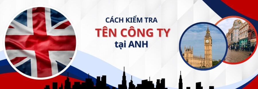Cách kiểm tra tên công ty tại Anh