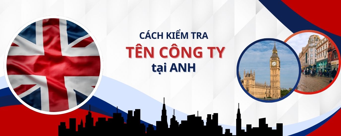Cách kiểm tra tên công ty tại Anh