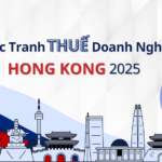 Tổng Quan Thuế Doanh Nghiệp Hồng Kông năm 2025