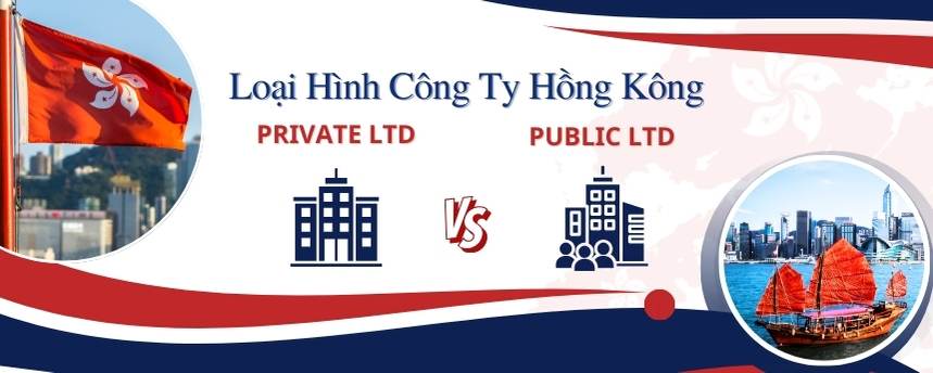 So sánh công ty tư nhân và công ty đại chúng Hồng Kông
