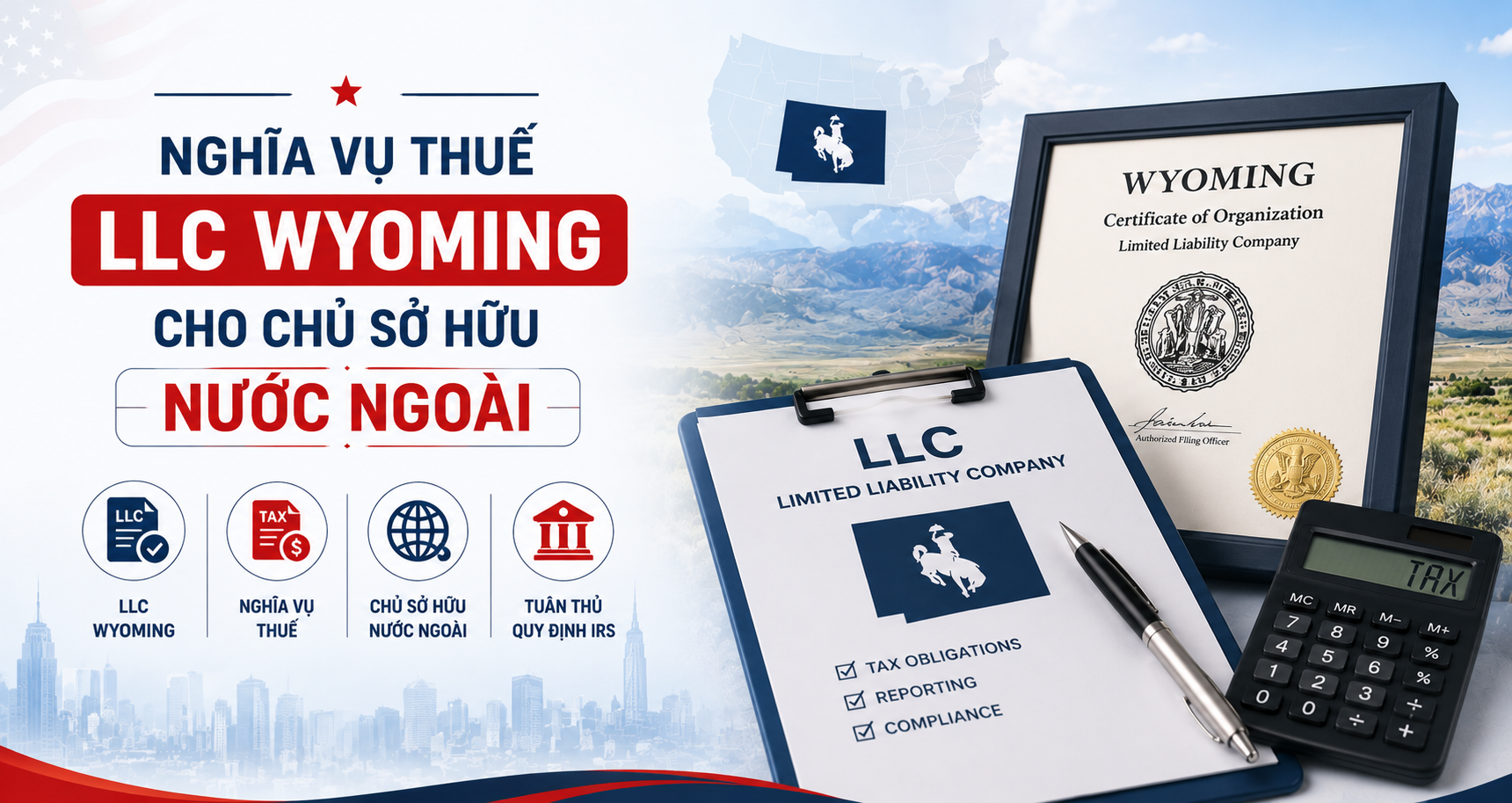 Thuế LLC Wyoming Cho Người Nước Ngoài