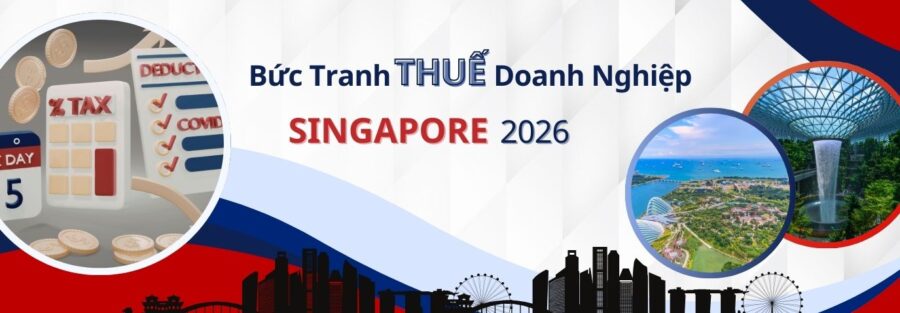 thay đổi về thuế Singapore 2026