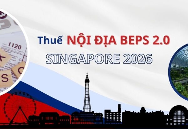 Thuế bổ sung nội địa Singapore BEPS 2.0
